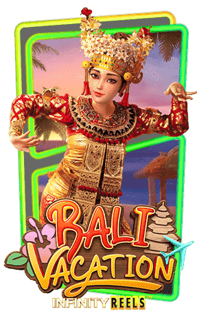 ทดลองเล่นสล็อต bali vacation