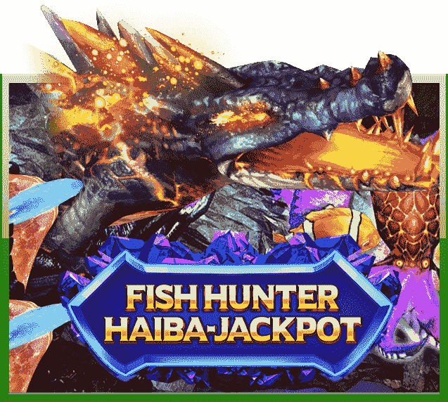 Fish Hunter Haiba Jackpot