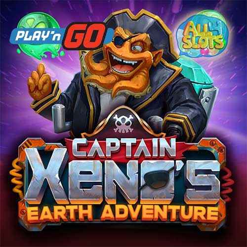 Captain Xeno’s Earth Adventure