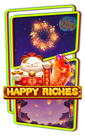 ทดลองเล่นสล็อต Happy Riches