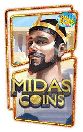 ทดลองเล่นสล็อต Midas Coins