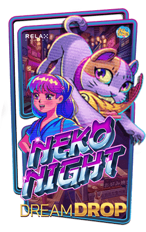 ทดลองเล่นสล็อต-Neko-Night-Dream-Drop