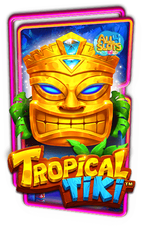 ทดลองเล่นสล็อต Tropical Tiki