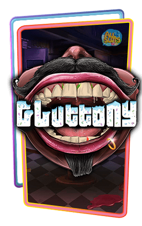 ทดลองเล่นสล็อต Gluttony