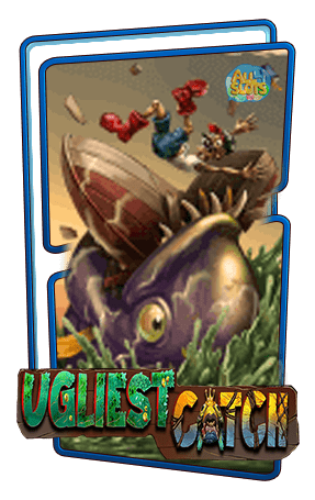 ทดลองเล่นสล็อต Ugliest Catch